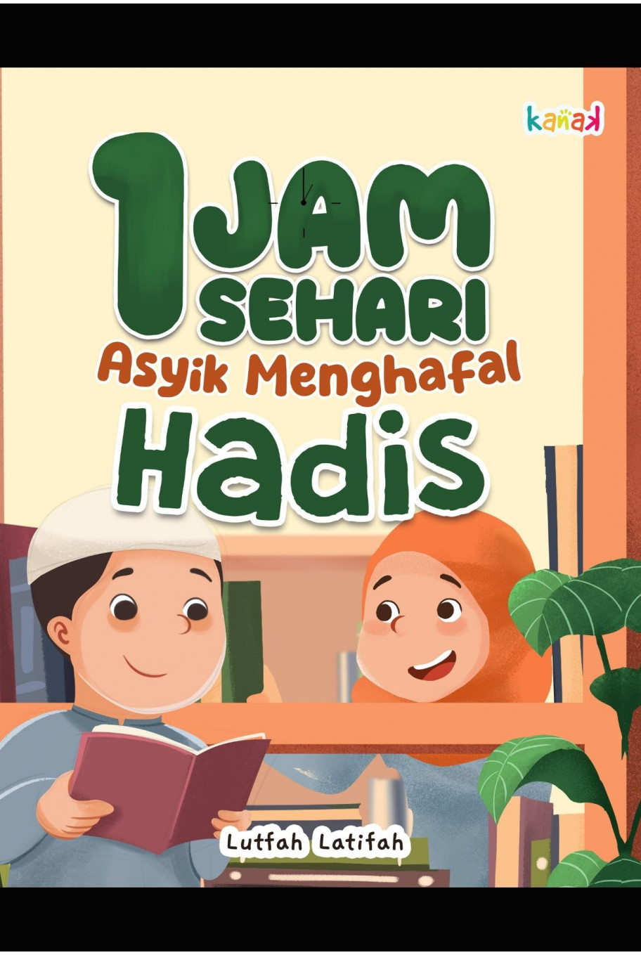 1 Jam Sehari Asyik Menghafal Hadis 